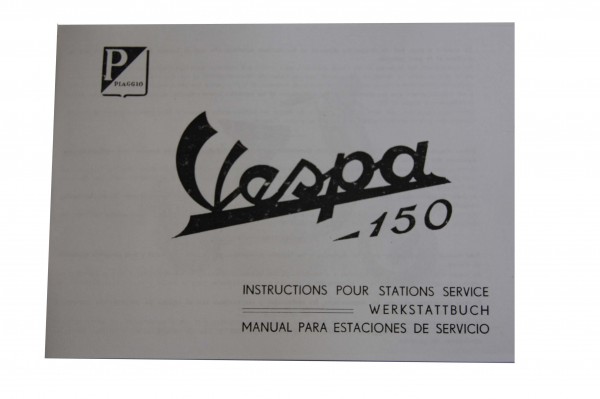 Werkstatthandbuch Vespa150 ´52-´57 VL, T1, VB, T2-3